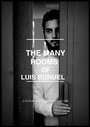 The Many Rooms Of Luis Bunuel