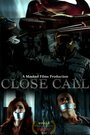 Close Call (2014)