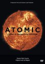 Atomic: Living in Dread and Promise