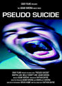 Pseudo Suicide (2005)