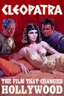 Cleopatra: The Film That Changed Hollywood (2001)