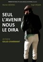 Seul l'avenir nous le dira