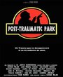 Post-Traumatic Park (2016)