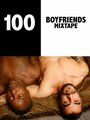 100 Boyfriends Mixtape