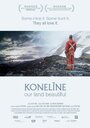 KONELINE: Our Land Beautiful (2016)